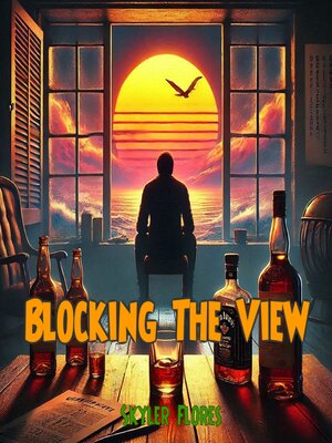 cover image of Blocking the View